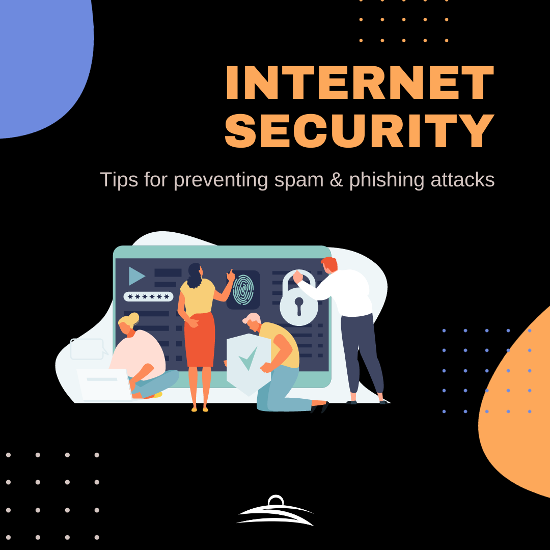 Be on the lookout for Internet hackers!  Read these tips for preventing spam & phishing attacks from SkyLine/SkyBest