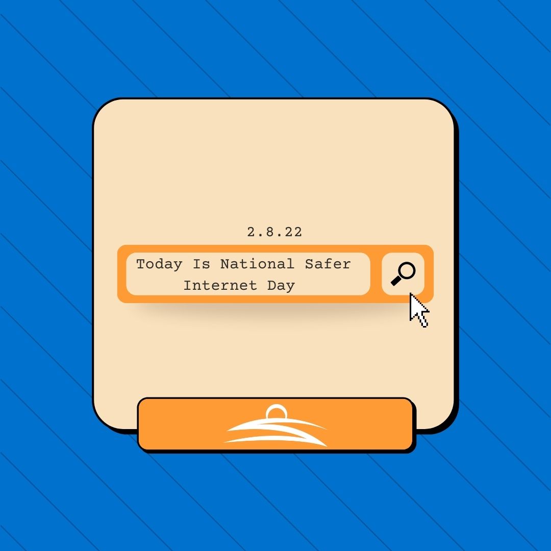 It's National Safer Internet Day! Safety is always a priority for SkyLine/SkyBest